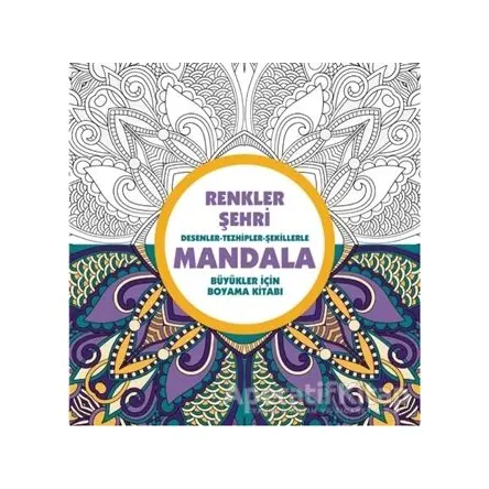 Renkler Şehri - Mandala - Kolektif - Anonim Yayıncılık