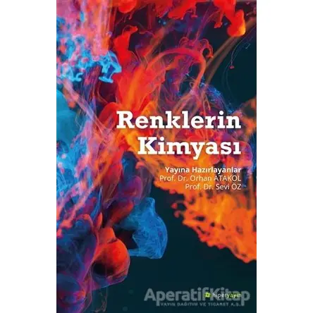 Renklerin Kimyası - Orhan Atakol - Hiperlink Yayınları