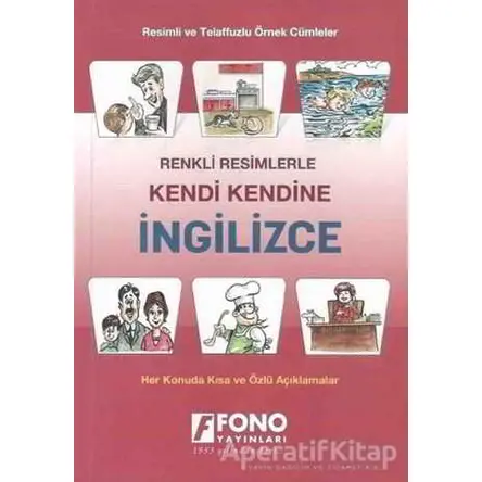 Renkli Resimlerle Kendi Kendine İngilizce - Kolektif - Fono Yayınları