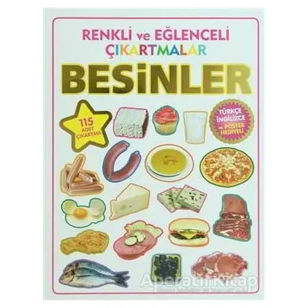 Renkli ve Eğlenceli Çıkartmalar - Besinler (Food) - Kolektif - Parıltı Yayınları