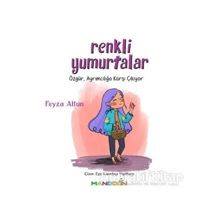 Renkli Yumurtalar - Feyza Altun - Mandolin Yayınları