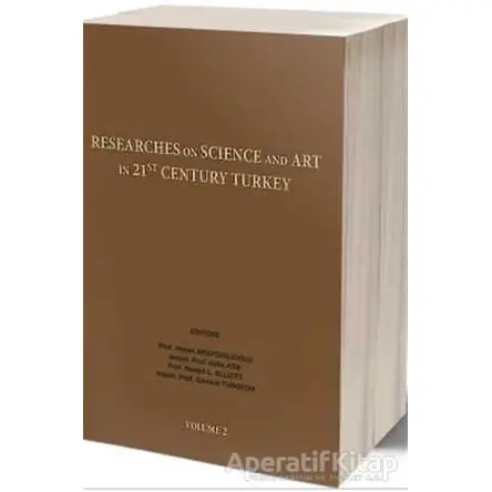 Researches On Science in 21st Century Turkey Volume 2 - Robert L. Elliott - Gece Kitaplığı