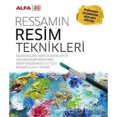 Ressamın Resim Teknikleri - Kolektif - Alfa Yayınları