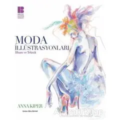 Moda İllüstrasyonları - Anna Kiper - Bilge Kültür Sanat