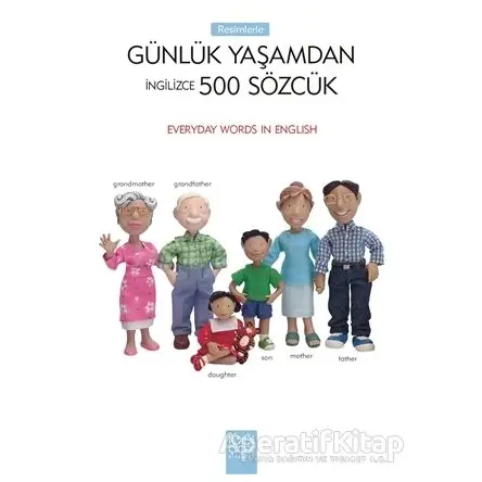 Resimlerle Günlük Yaşamdan 500 Sözcük - Kolektif - 1001 Çiçek Kitaplar