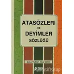 Atasözleri ve Deyimler Sözlüğü - Nihal Çiçek - Yuva Yayınları