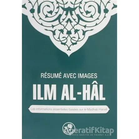 Resume Avec Images Ilmal-hal - Kolektif - Fazilet Neşriyat