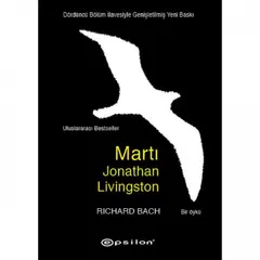 Martı Jonathan Livingston (Dördüncü Bölüm İlavesiyle) - Richard Bach - Epsilon Yayınevi