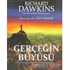 Gerçeğin Büyüsü - Richard Dawkins - Kuzey Yayınları