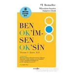 Ben Ok’im Sen Ok’sin - Thomas A. Harris - Okuyan Us Yayınları