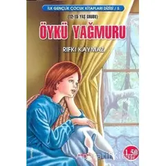 Öykü Yağmuru - Rıfkı Kaymaz - Akçağ Yayınları