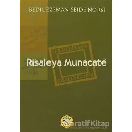 Risaleya Munacate - Bediüzzaman Said-i Nursi - Zehra Yayıncılık