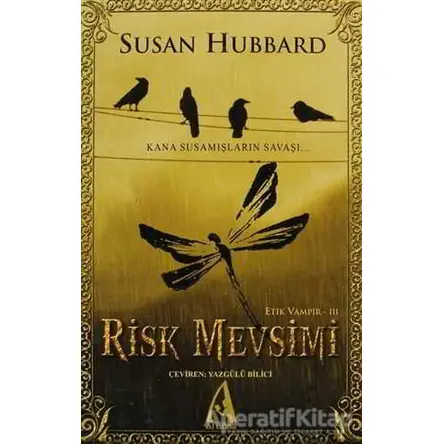 Risk Mevsimi - Susan Hubbard - Arunas Yayıncılık