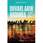 Duvarların Ardında - Bilgin Erdoğan - Yüzleşme Yayınları