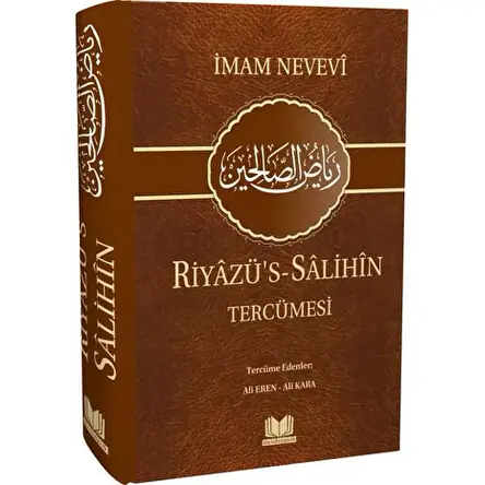 Riyazüs Salihin ve Tercümesi - İmam Nevevi - Kitap Kalbi Yayıncılık