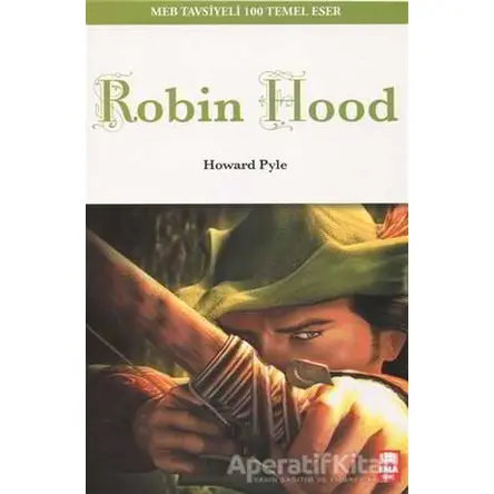 Robin Hood - Howard Pyle - Ema Genç Yayınevi