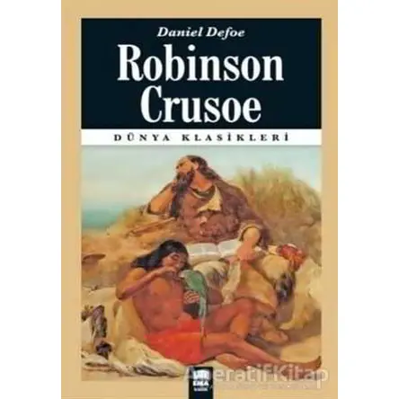 Robinson Crusoe - Daniel Defoe - Ema Kitap