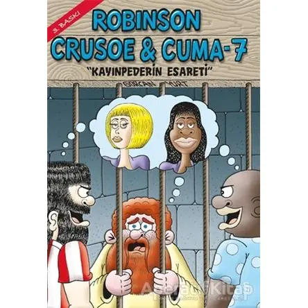 Robinson Crusoe ve Cuma - 7 - Gürcan Yurt - Everest Yayınları