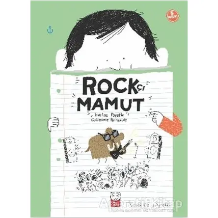 Rockçı Mamut - Eveline Payette - Kırmızı Kedi Çocuk