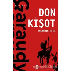 Yaşanmış Şiir: Don Kişot - Roger Garaudy - Timaş Yayınları