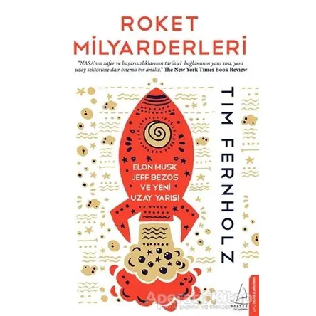 Roket Milyarderleri - Tim Fernholz - Destek Yayınları