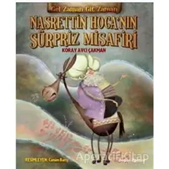 Nasrettin Hocanın Sürpriz Misafiri - Koray Avcı Çakman - Doğan Egmont Yayıncılık