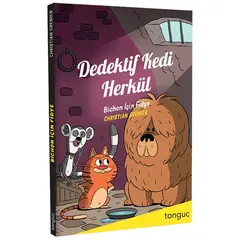 Dedektif Kedi Herkül Bichon İçin Fidye - Christian Grenier - Tonguç Akademi