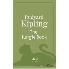 The Jungle Book - Joseph Rudyard Kipling - Aktif Yayınevi