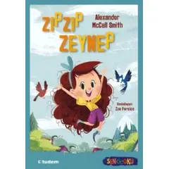Zıpzıp Zeynep - Alexander McCall Smith - Tudem Yayınları