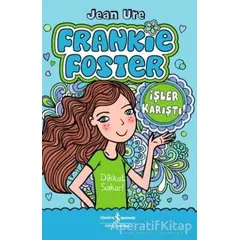 İşler Karıştı! - Frankie Foster - Jean Ure - İş Bankası Kültür Yayınları