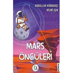 Mars Öncüleri - Hilmi Işık - Fa Yayınları