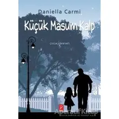 Küçük Masum Kalp - Daniella Carmi - Pena Yayınları