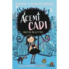 Acemi Cadı - Macera Başlıyor - Perdita Cargill - Orman Kitap