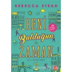 Beni Bulduğun Zaman - Rebecca Stead - Kırmızı Kedi Çocuk