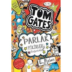 Tom Gates Parlak Fikirler (Çoğunlukla) - Liz Pichon - Tudem Yayınları