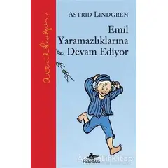 Emil Yaramazlıklarına Devam Ediyor - Astrid Lindgren - Pegasus Çocuk Yayınları