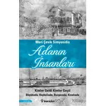 Adanın İnsanları - Meri Çevik Simyonidis - İnkılap Kitabevi