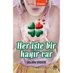 Her İşte Bir Hayır Var - Selma Erdem - Doğan Novus