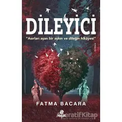 Dileyici - Fatma Bacara - Hayat Yayınları