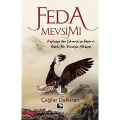 Feda Mevsimi - Çağlar Dalkıran - Çınaraltı Yayınları