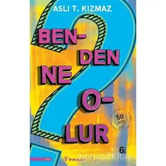 Benden Ne Olur - Aslı T. Kızmaz - İnkılap Kitabevi