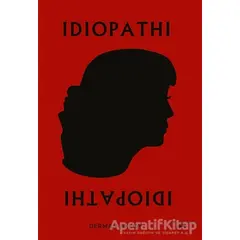 İdiopathi - Derman Aksoy - Sokak Kitapları Yayınları