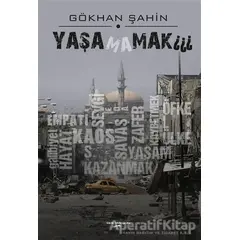 Yaşamamak - Gökhan Şahin - Sokak Kitapları Yayınları