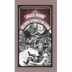 Wilhem Storitz’in Sırrı Olağanüstü Yolculuklar 39 - Jules Verne - Alfa Yayınları