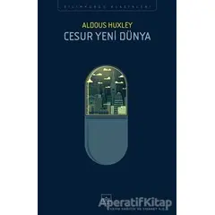 Cesur Yeni Dünya - Aldous Huxley - İthaki Yayınları