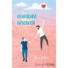 Kehribara Düşerken - Atlas Marsay - Cinius Yayınları