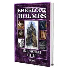 Kızıl Saçlılar Kulübü - Sherlock Holmes - Sir Arthur Conan Doyle - Kiwi Yayınevi