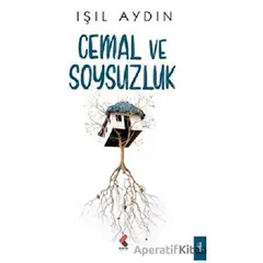 Cemal ve Soysuzluk - Işıl Aydın - Klaros Yayınları