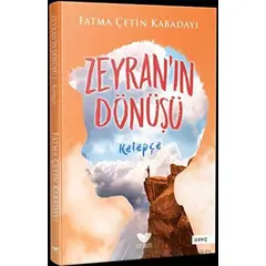 Zeyranın Dönüşü 3 - Kelepçe - Fatma Çetin Kabadayı - Efsus Yayınları