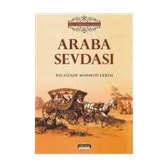 Araba Sevdası - Recaizade Mahmut Ekrem - Yörünge Yayınları